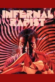 The Infernal Rapist (1988)