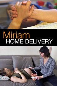 Poster Miriam: Home Delivery 2014