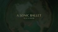 A Sonic Ballet