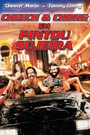 Imagem Cheech e Chong – Pintou Sujeira Torrent