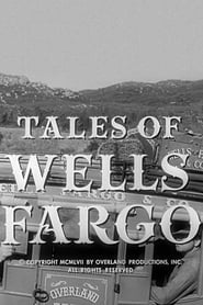 Tales of Wells Fargo постер