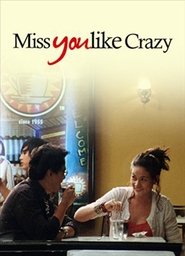 Miss You Like Crazy 中文配音