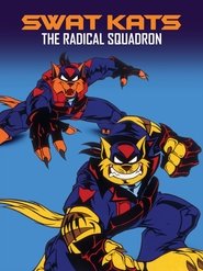 SWAT Kats: The Radical Squadron (1993)