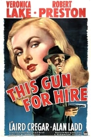 This Gun for Hire постер