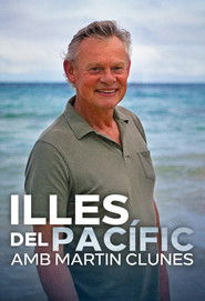 Illes del Pac&iacute;fic, amb Martin Clunes (2022)
