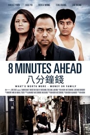 8 Minutes Ahead (2017)