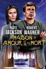 Affiche de La maison de l'Amour et de la Mort
