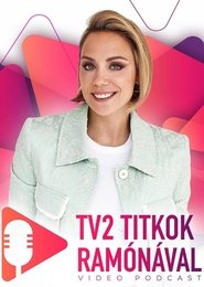 Poster TV2 Titkok Ramónával - Season 2 Episode 2 : Episode 2 2024