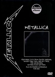 Classic Albums: Metallica -The Black Album