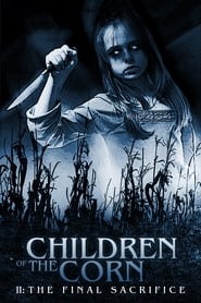 Children of the Corn II: The Final Sacrifice (1992) poster