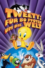 Poster Tweety - Für 80 Pfoten um die Welt