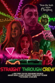 Straight Through Crew