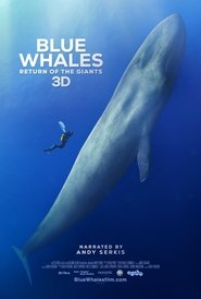 Full Cast of Blue Whales: Return of the Giants