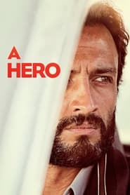 Image مشاهدة فيلم A Hero 2021 مترجم اون لاين