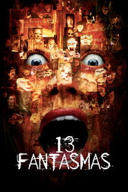 Assistir 13 Fantasmas