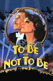 Poster To Be or Not to Be 1983
