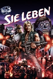 Sie leben! ganzer film deutschland stream kinostart 1988 komplett DE