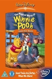 Poster The Magical World of Winnie the Pooh: Share Your World