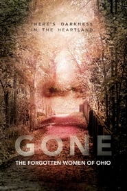 Gone: The Forgotten Women of Ohio постер