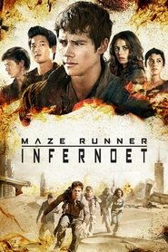 Maze Runner: Infernoet [Maze Runner: The Scorch Trials]