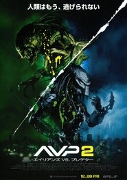 AVP2 エイリアンズ VS. プレデター ネタバレ