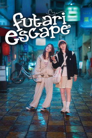 Futari Escape (2025)