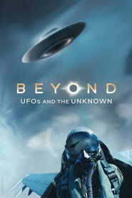 Beyond: UFOS and the Unknown poster