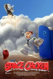 Space Chicken (2017) Space Chicken (2017)