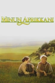 Minun Afrikkani (1985)