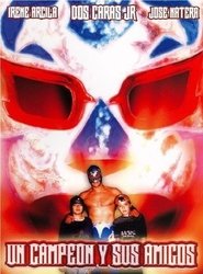 Poster Un campeon y sus amigos 2003
