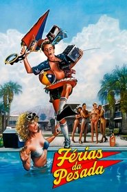 Férias da Pesada (Quando a Turma sai de Férias) (1985)