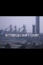 Butterflies Don't Count 1978