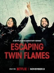 Escaping Twin Flames S01 2023 NF Web Series WebRip Dual Audio Hindi English All Episodes 480p 720p 1080p