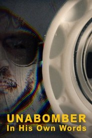 Unabomber – In His Own Words (2020)