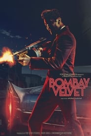 Bombay Velvet -  - Azwaad Movie Database