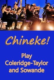 Chineke! Play Coleridge-Taylor and Sowande Poster