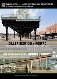 Poster Diller Scofidio + Renfro: Reimagining Lincoln Center and the High Line