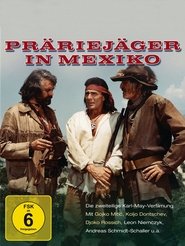 Präriejäger in Mexiko poster