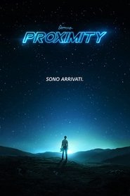 Proximity poster watch Proximity now