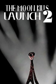The Moon Kills: Launch 2 (1970)