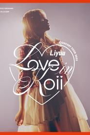 Poster for Liyuu Concert TOUR2023 「LOVE in koii」