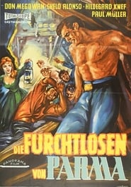 Poster Die Furchtlosen von Parma