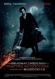 Abraomas Linkolnas: Vampyrų medžiotojas (2012)