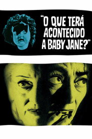 Assistir O Que Terá Acontecido a Baby Jane? online grátis