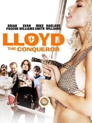 Lloyd the Conqueror streaming