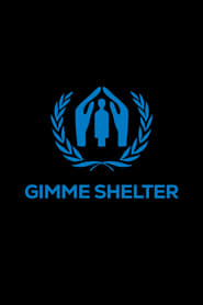Gimme Shelter streaming