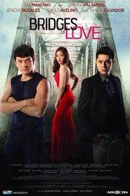 Bridges of Love (2015) Bridges of Love (2015)