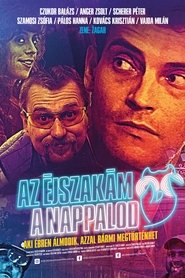 Poster Az éjszakám a nappalod