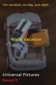 Night Vacation (2021)