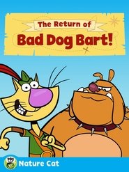 Nature Cat: The Return of Bad Dog Bart 2018